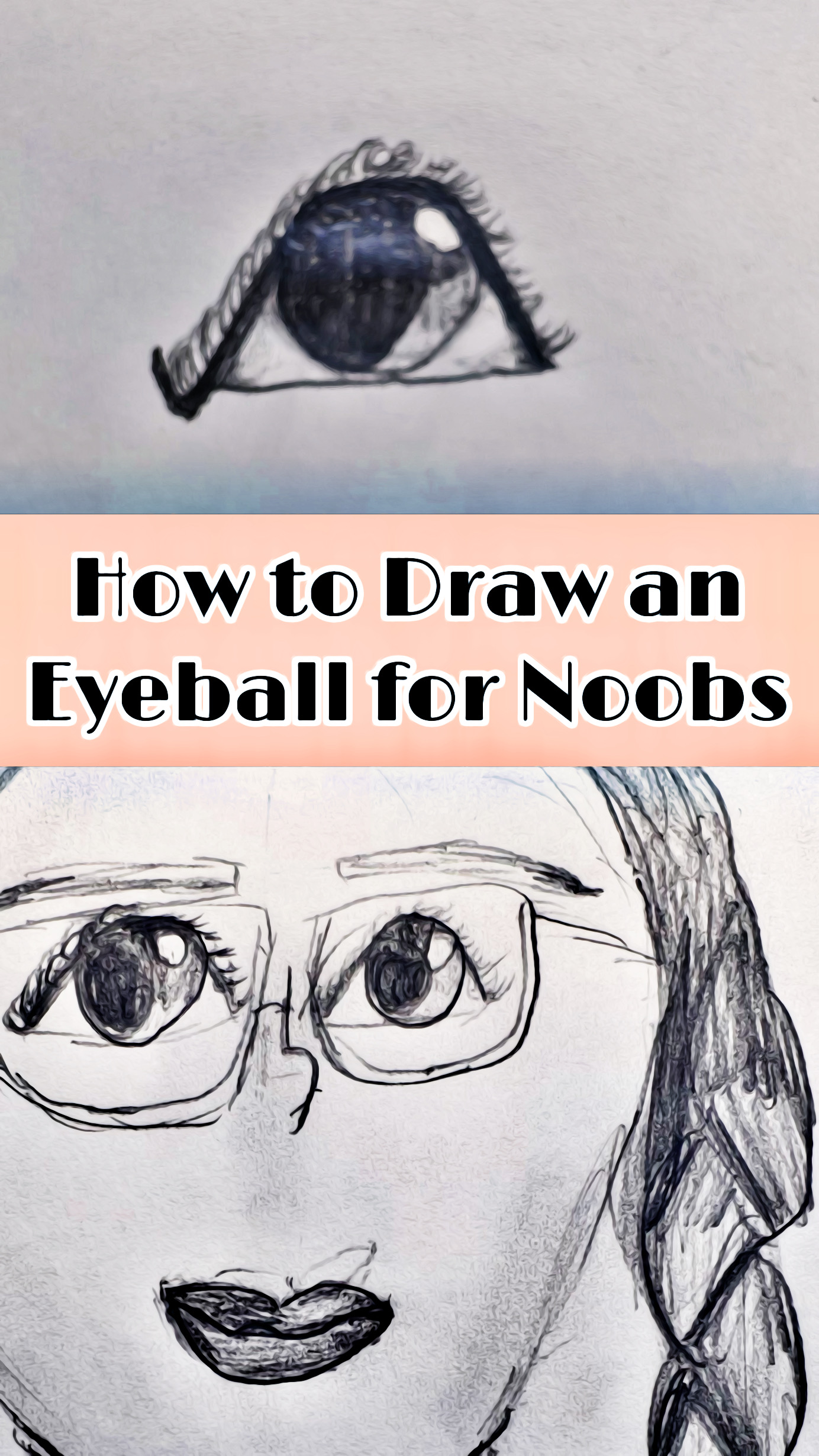 How to Draw an Eyeball for Noobs