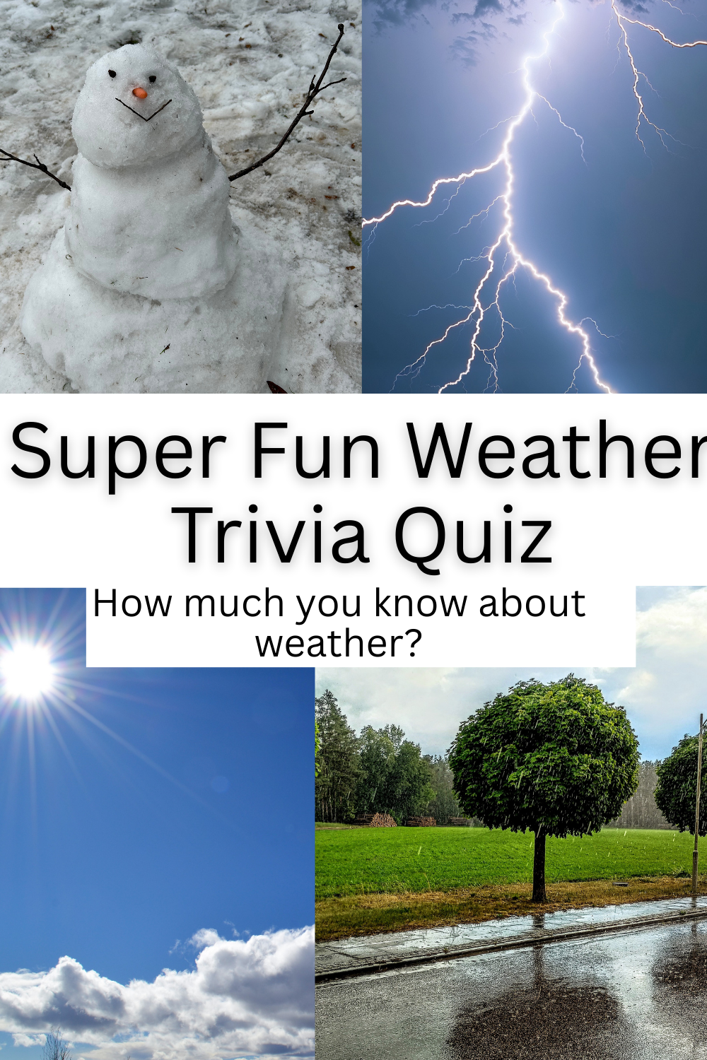 Super Fun Weather Trivia Quiz