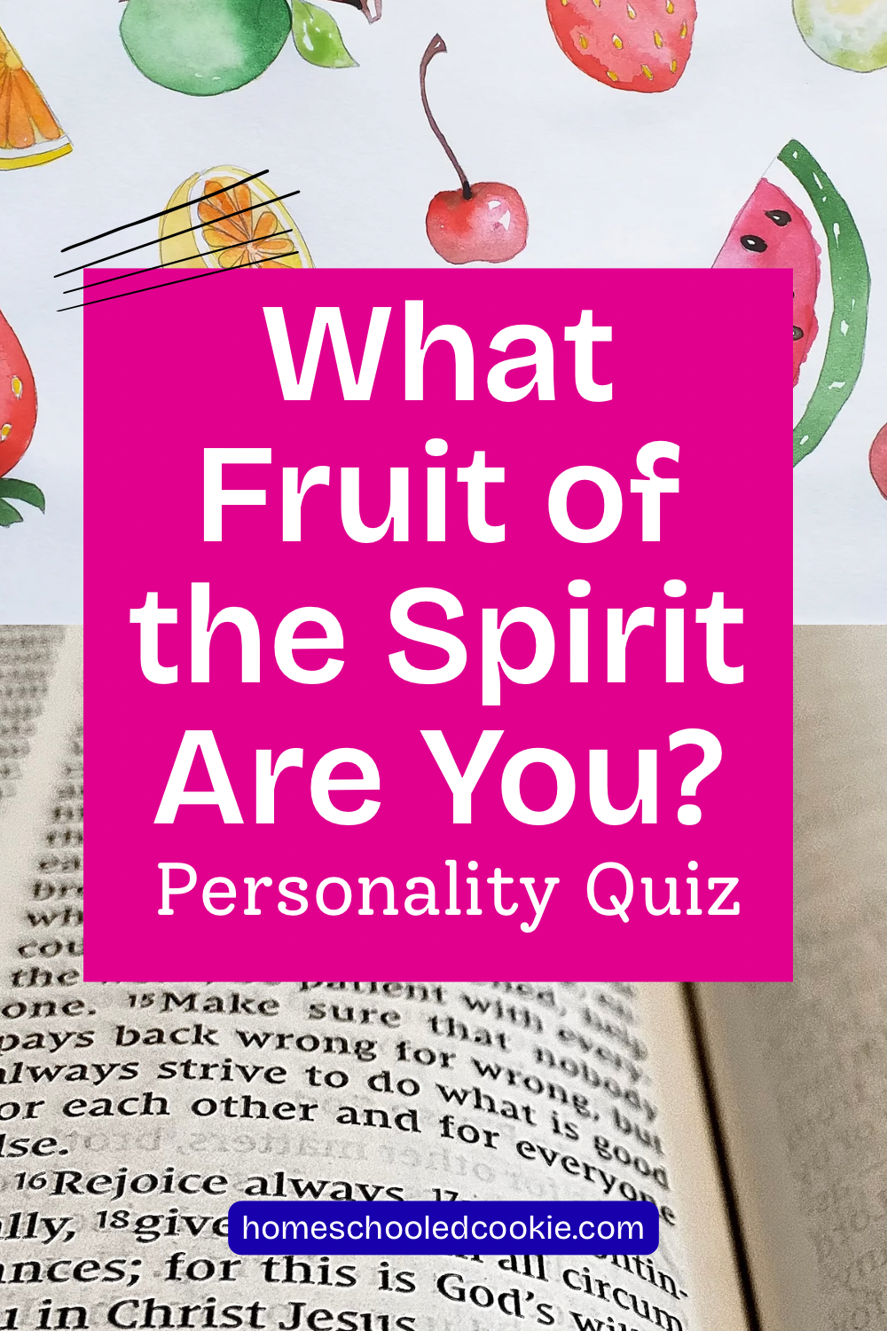 What Fruit of the Spirit Are You? Personality Quiz